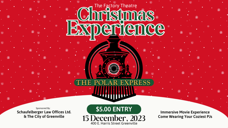 The Factory Theatre Christmas Experience: The Polar Express