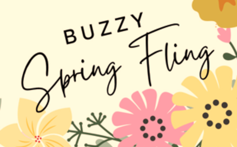 Buzzy Spring Fling
