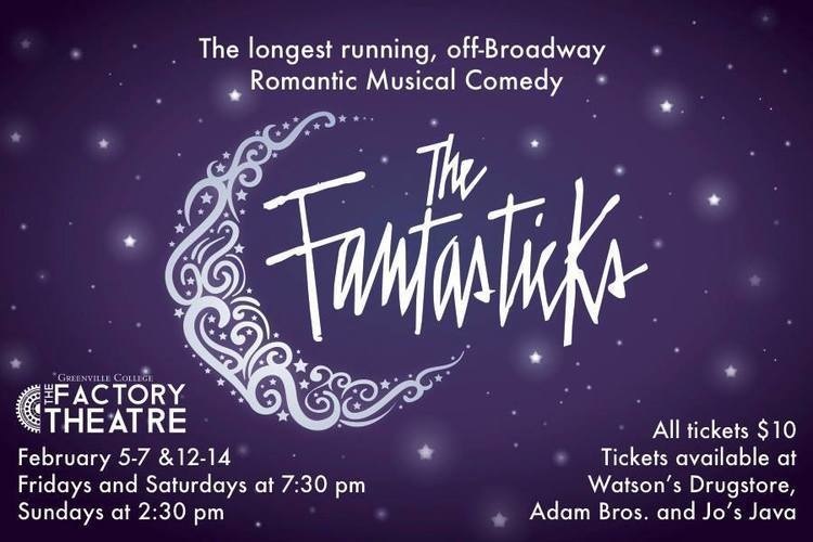 The Greenville College Factory Theatre Presents: The Fantasticks